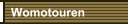 Womotouren